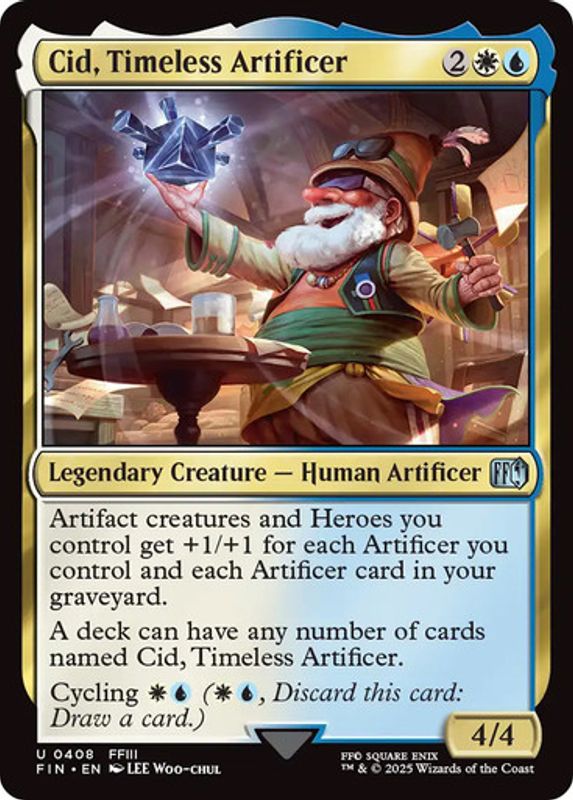 Cid, Timeless Artificer (#408) (Foil)
